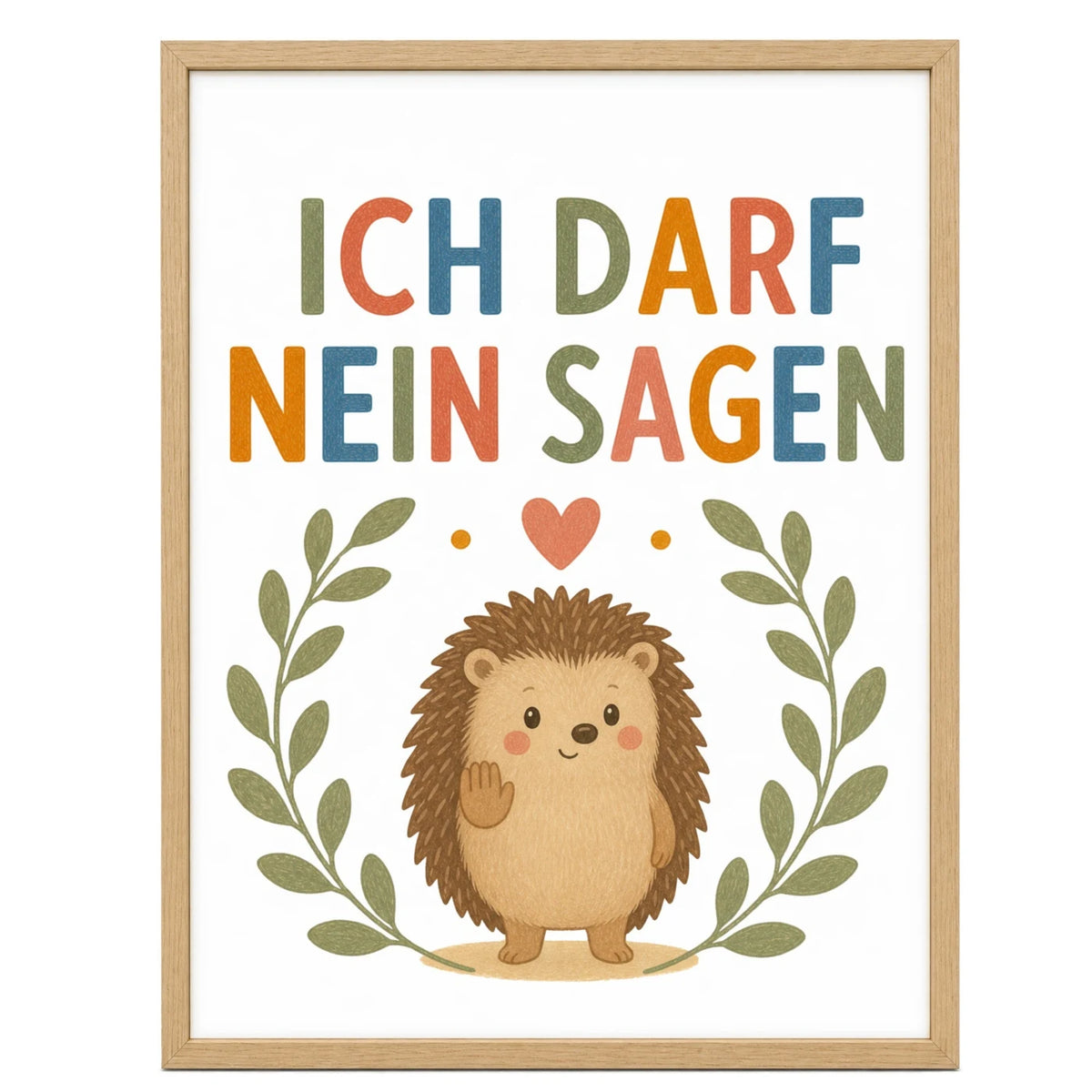 Affirmationsposter „Igel Ich darf nein sagen“ fürs Kinderzimmer – Kinderposter mit positiven Botschaften, 30 × 40 cm