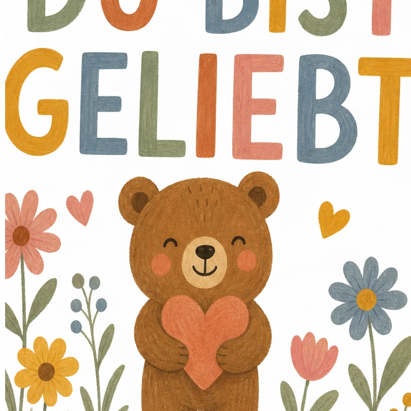 Affirmationsposter Kinderzimmer Bär Du bist geliebt, als Wandbild im Format 30 x 40 cm